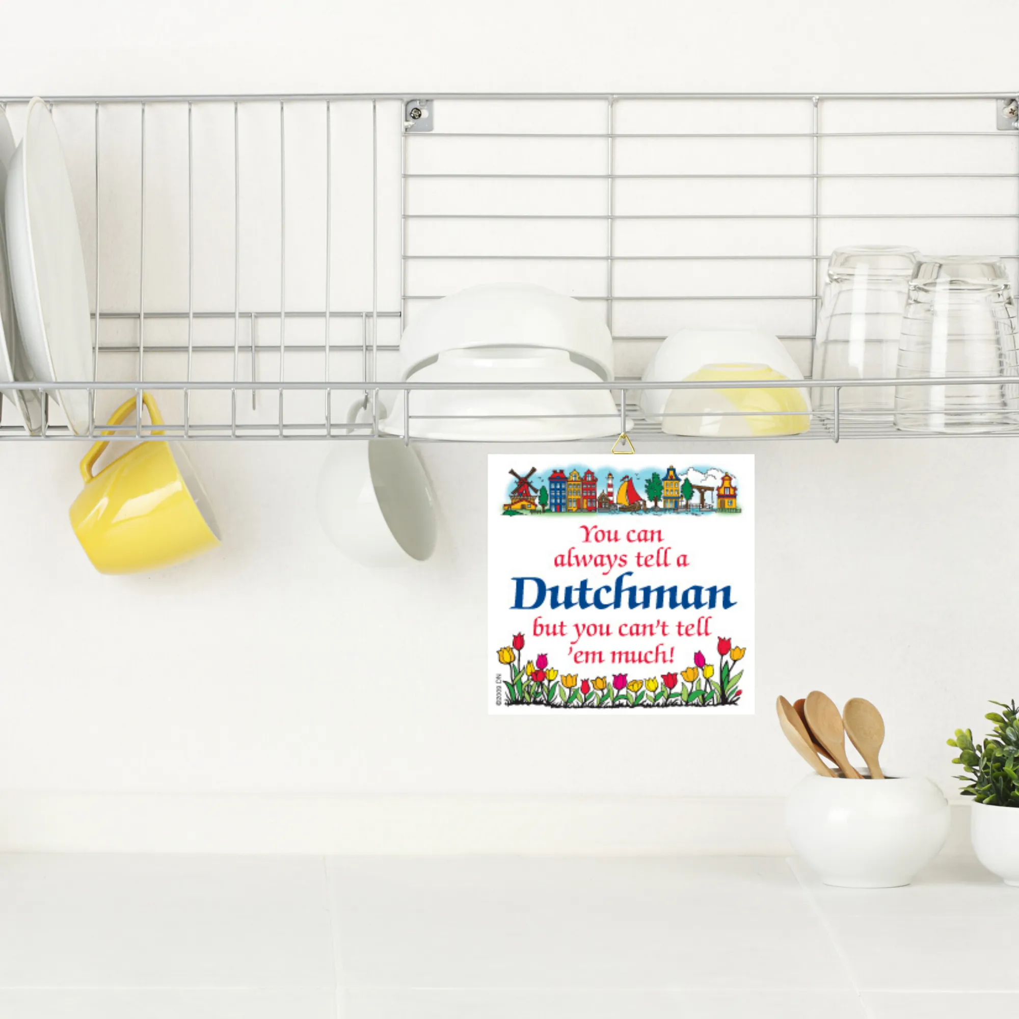 Decorative Wall Plaque: Tell a Dutchman