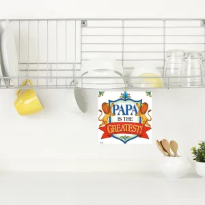 "Papa Is The Greatest" Decorative Kitchen Tile